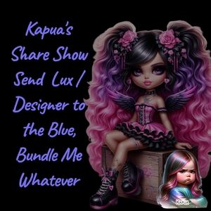Kapua's Lux/Designer Share Show Listing